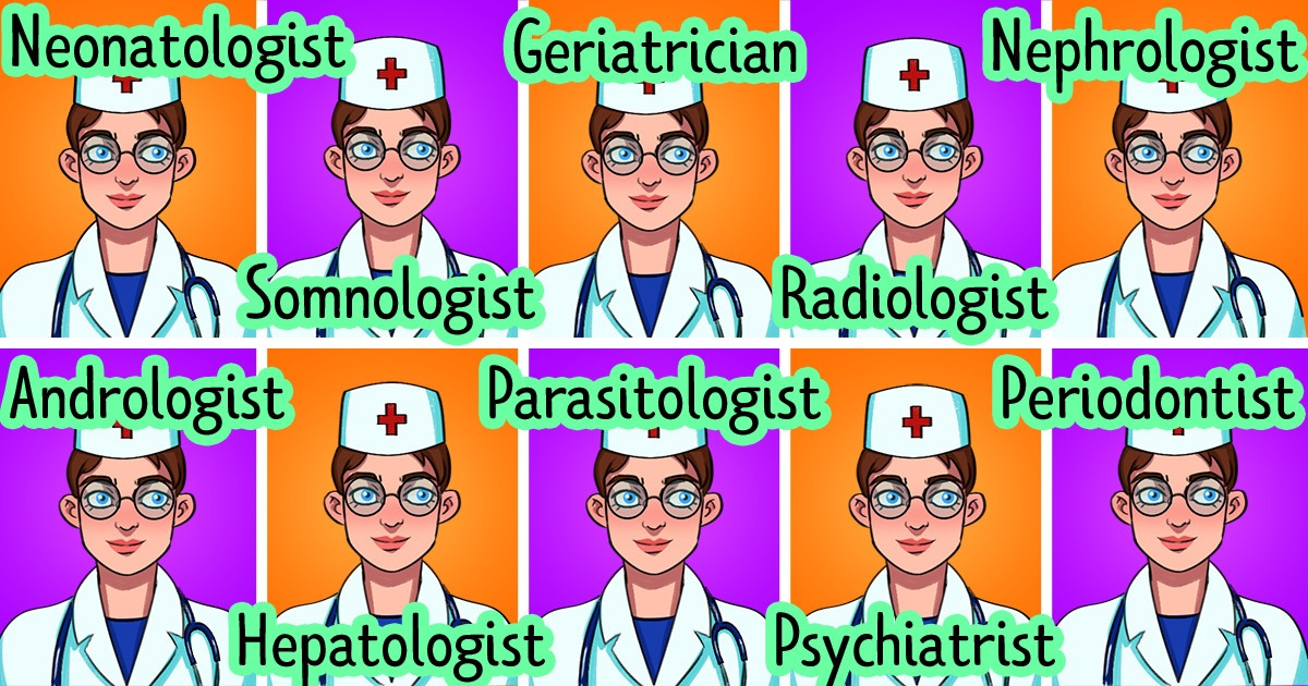 Types Of Doctors And What They Do 5 Minute Crafts